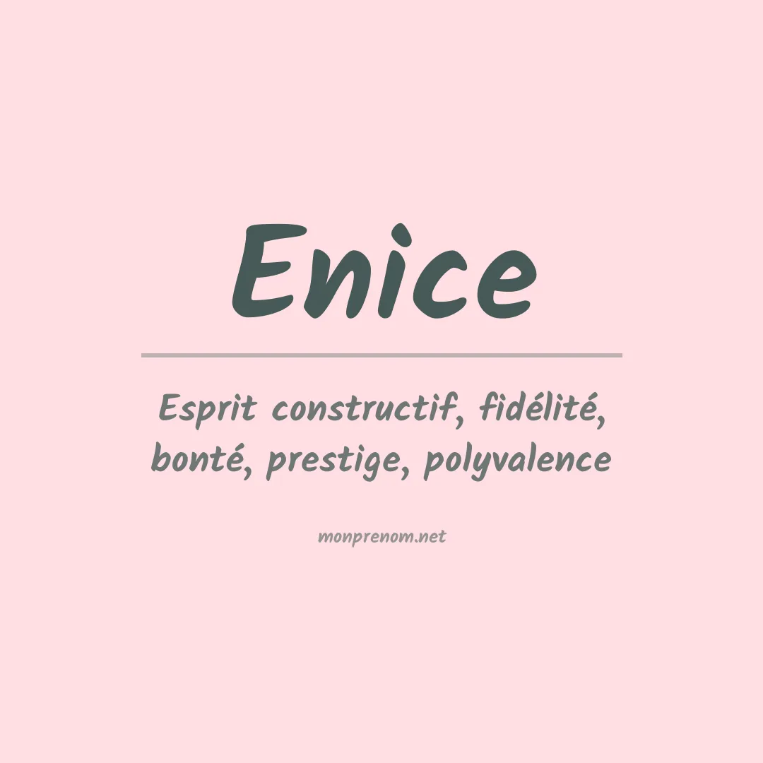 Signification du Prénom Enice Signification du Prénom Enice