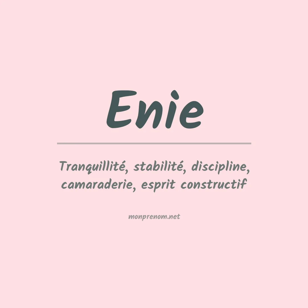 Signification du Prénom Enie