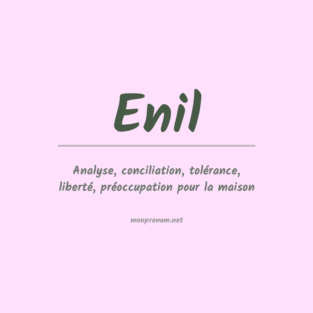 Signification du Prénom Enil Signification du Prénom Enil