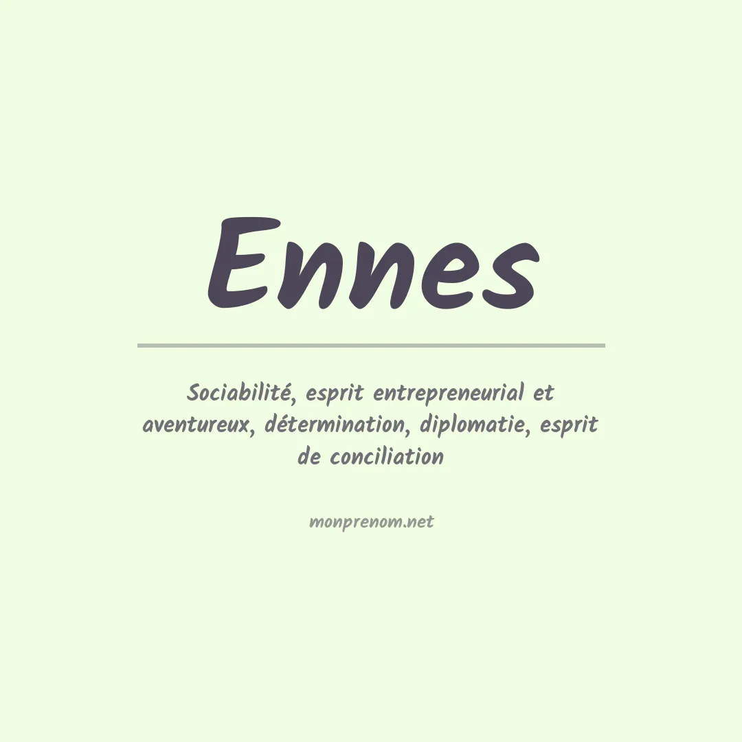 Signification du Prénom Ennes