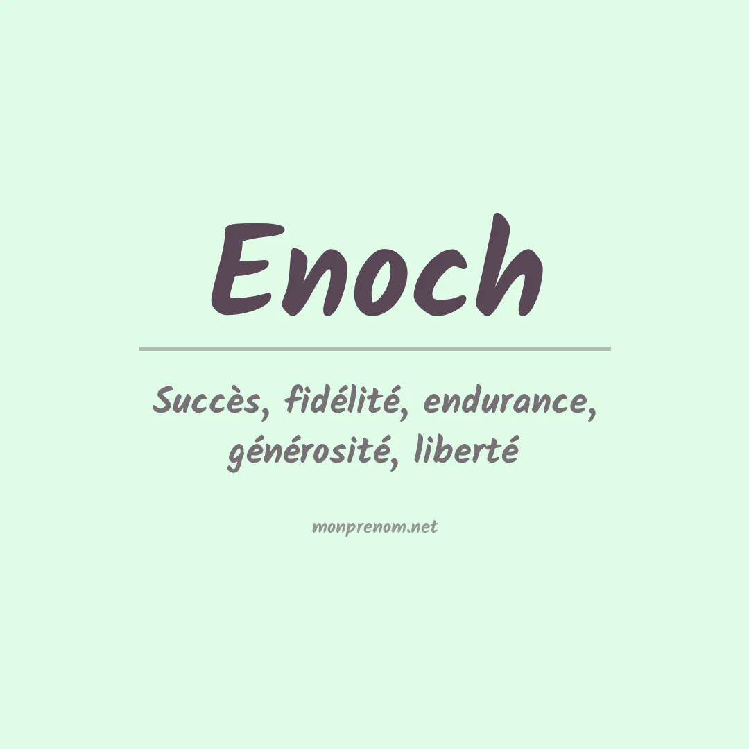 Signification du Prénom Enoch