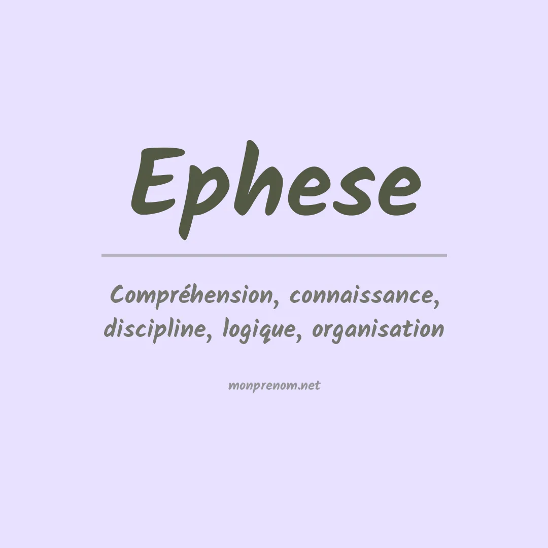 Signification du Prénom Ephese Signification du Prénom Ephese