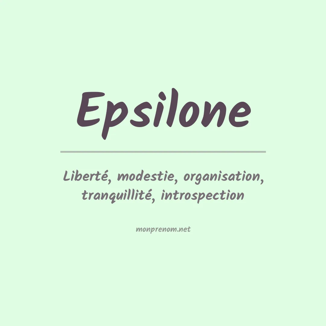 Signification du Prénom Epsilone Signification du Prénom Epsilone