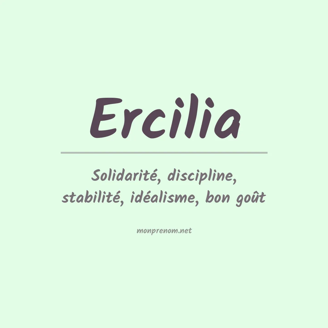 Signification du Prénom Ercilia