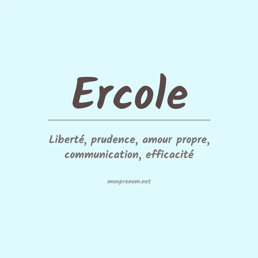 Signification du Prénom Ercole