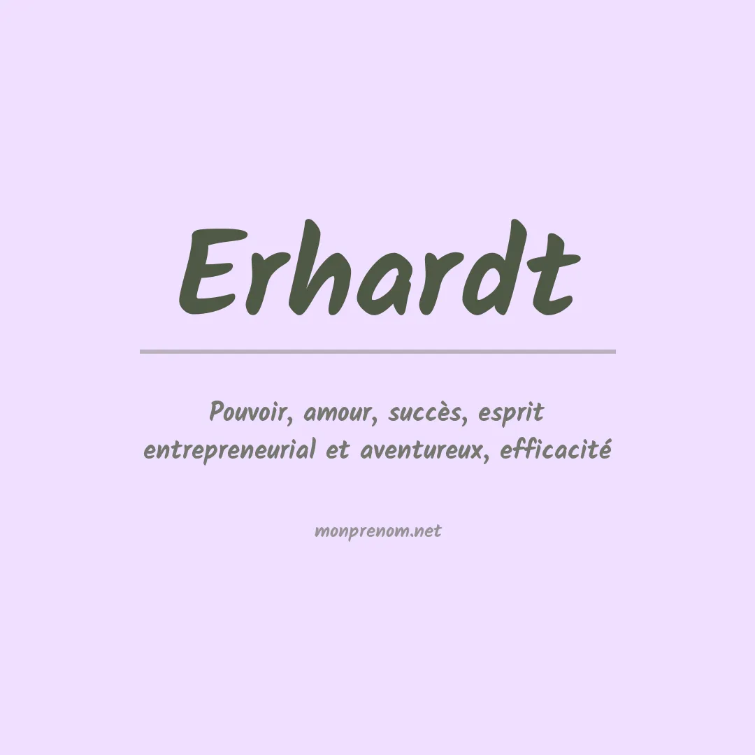 Signification du Prénom Erhardt