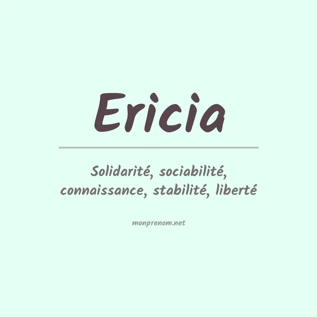 Signification du Prénom Ericia Signification du Prénom Ericia