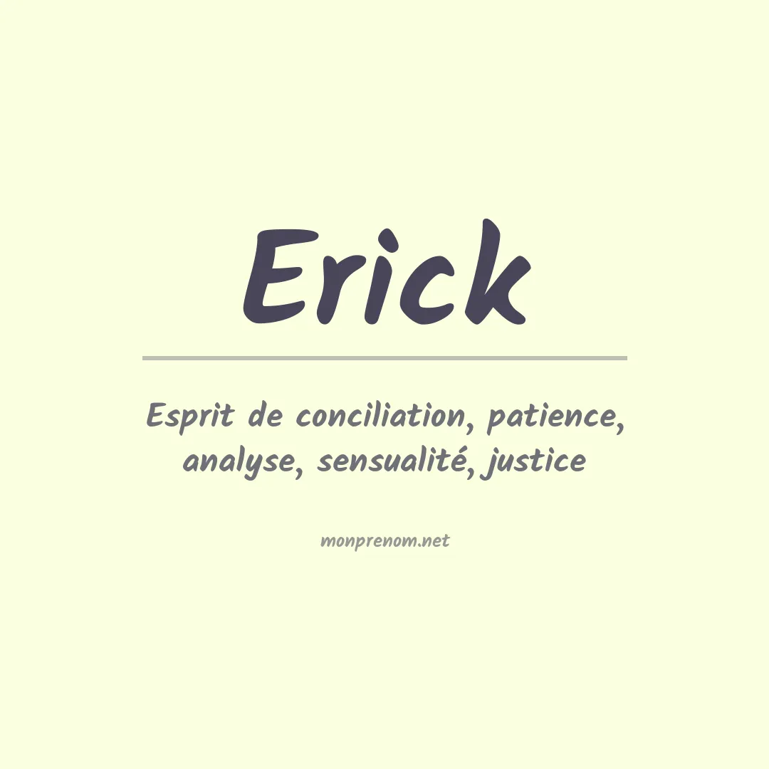 Signification du Prénom Erick