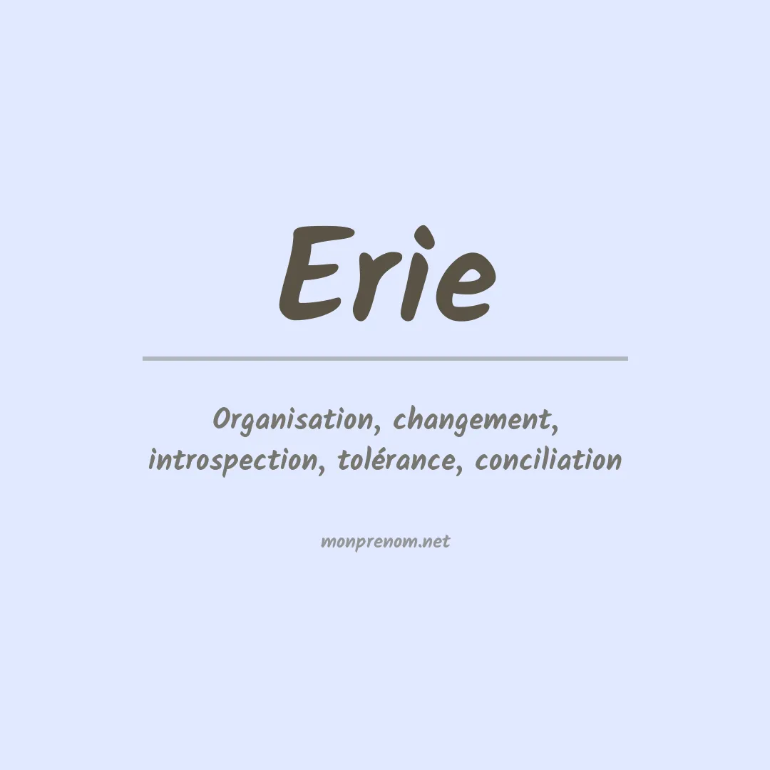 Signification du Prénom Erie