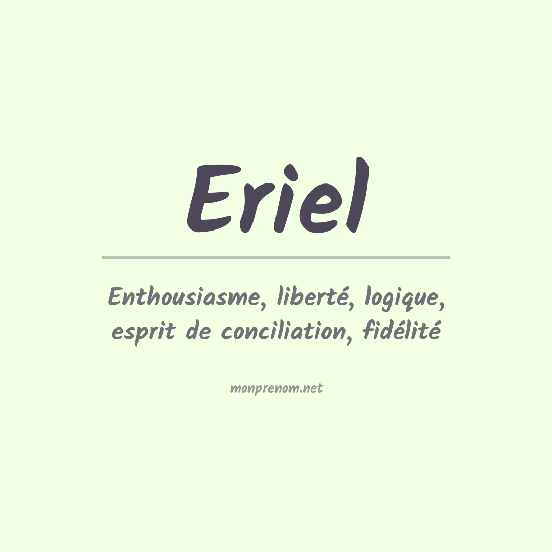Signification du Prénom Eriel Signification du Prénom Eriel