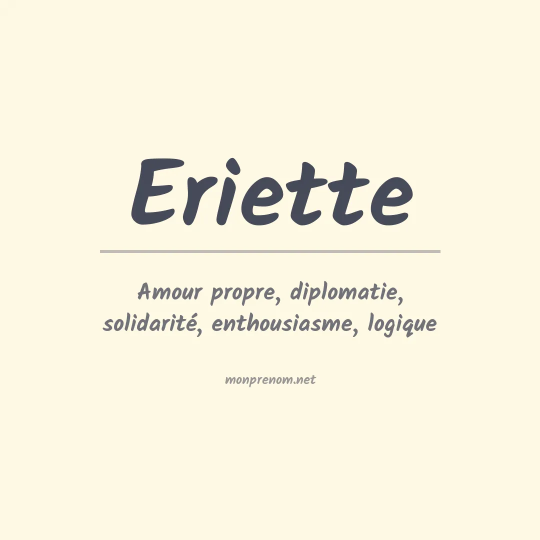 Signification du Prénom Eriette