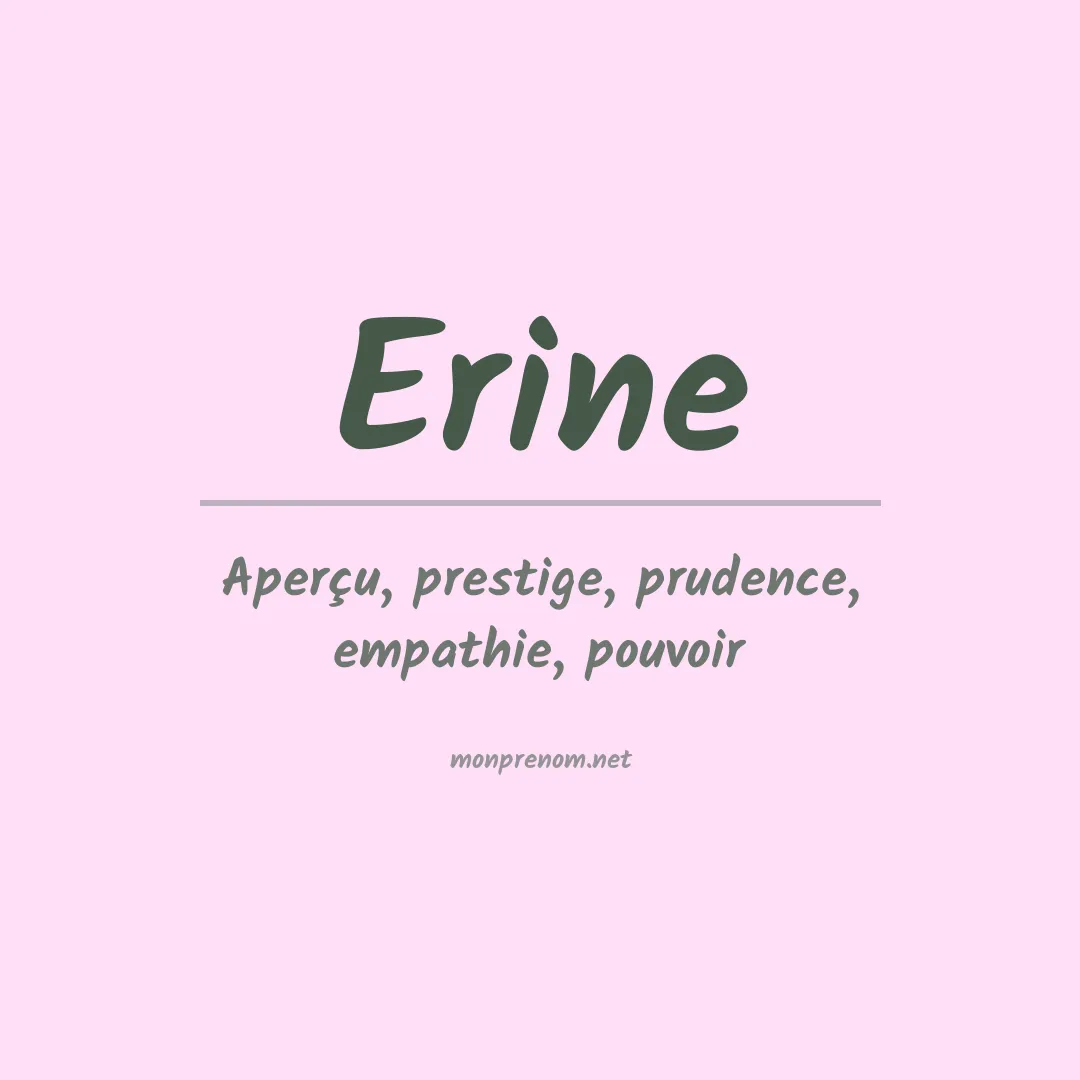 Signification du Pr nom Erine