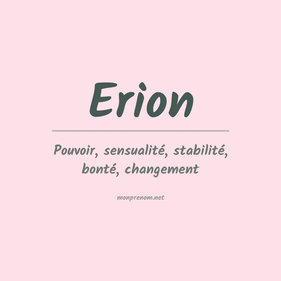 Signification du Prénom Erion