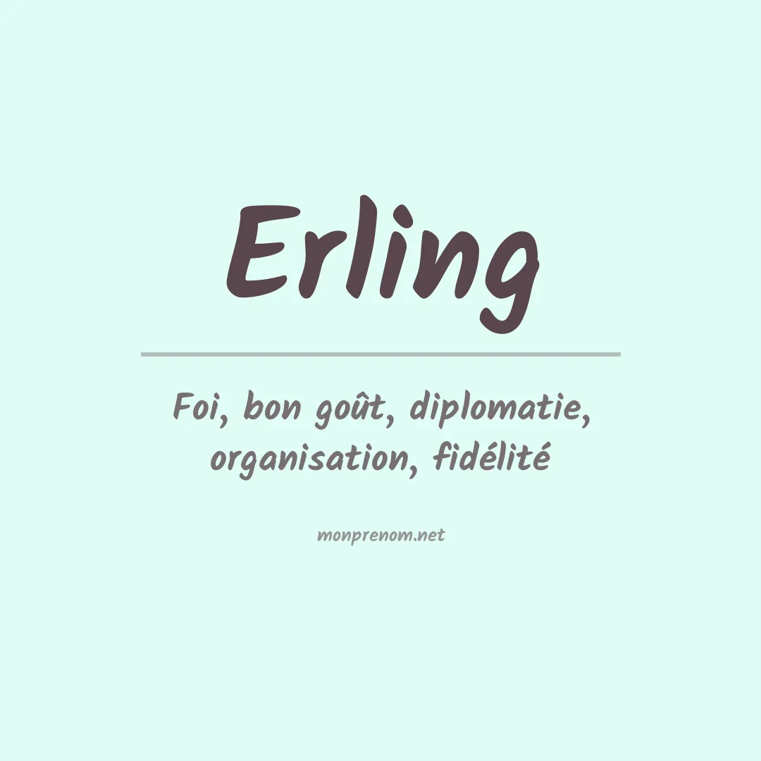 Signification du Prénom Erling