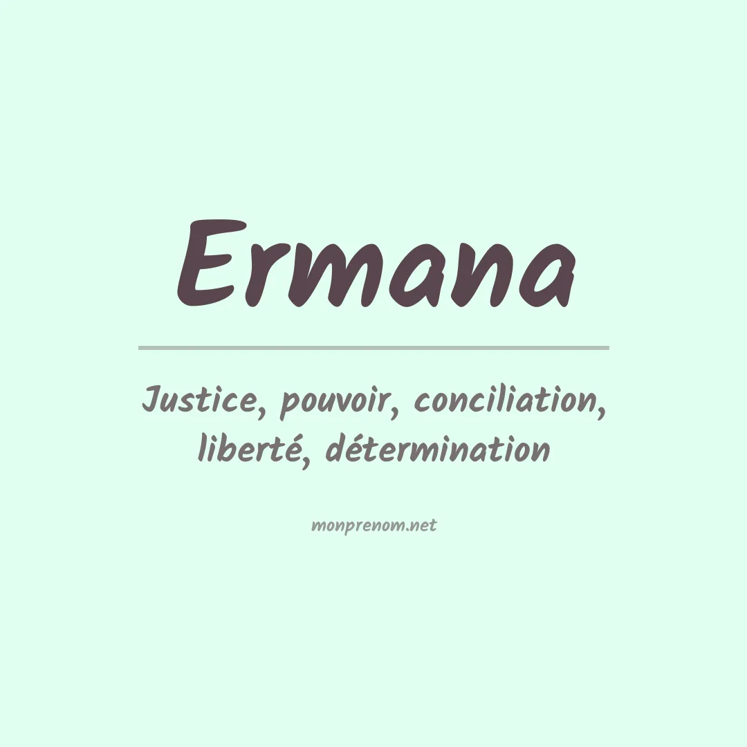 Signification du Prénom Ermana