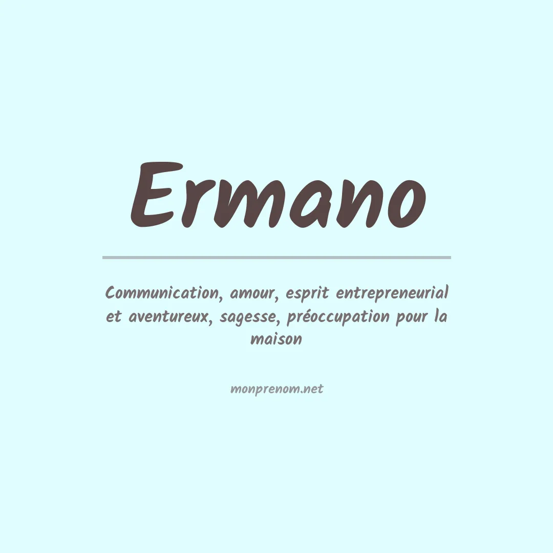 Signification du Prénom Ermano