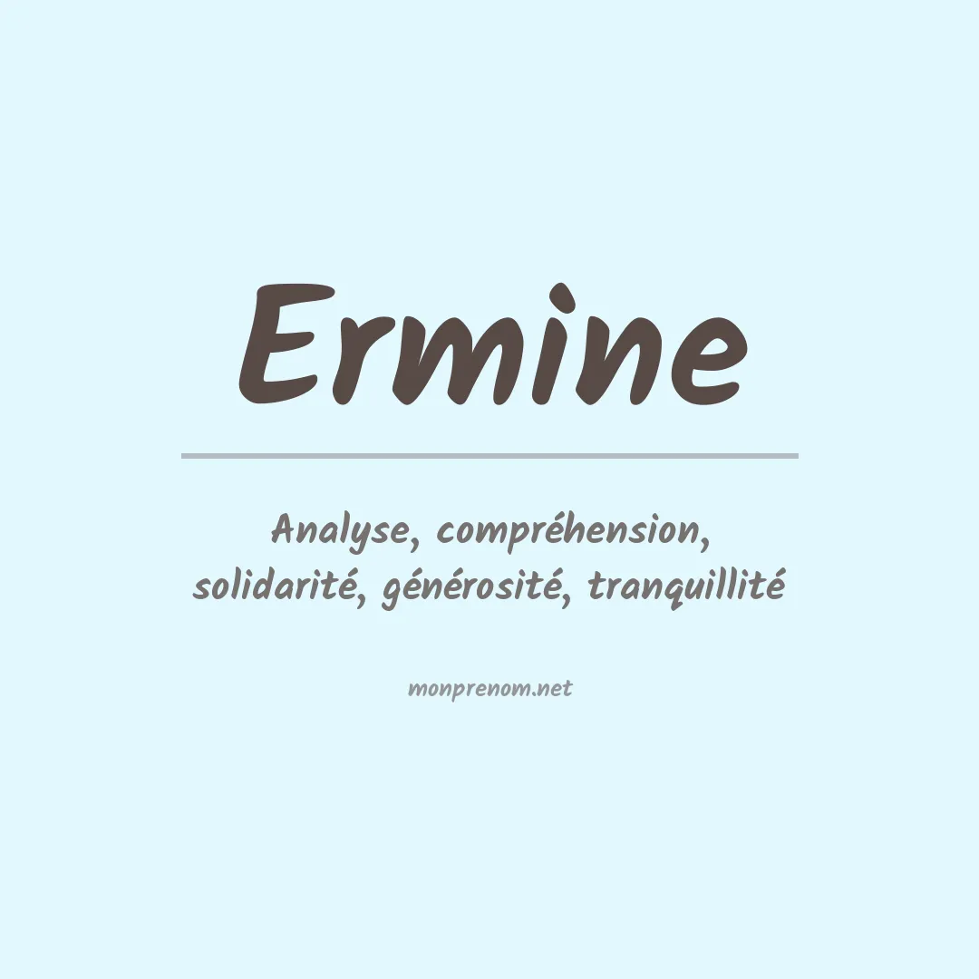 Signification du Prénom Ermine