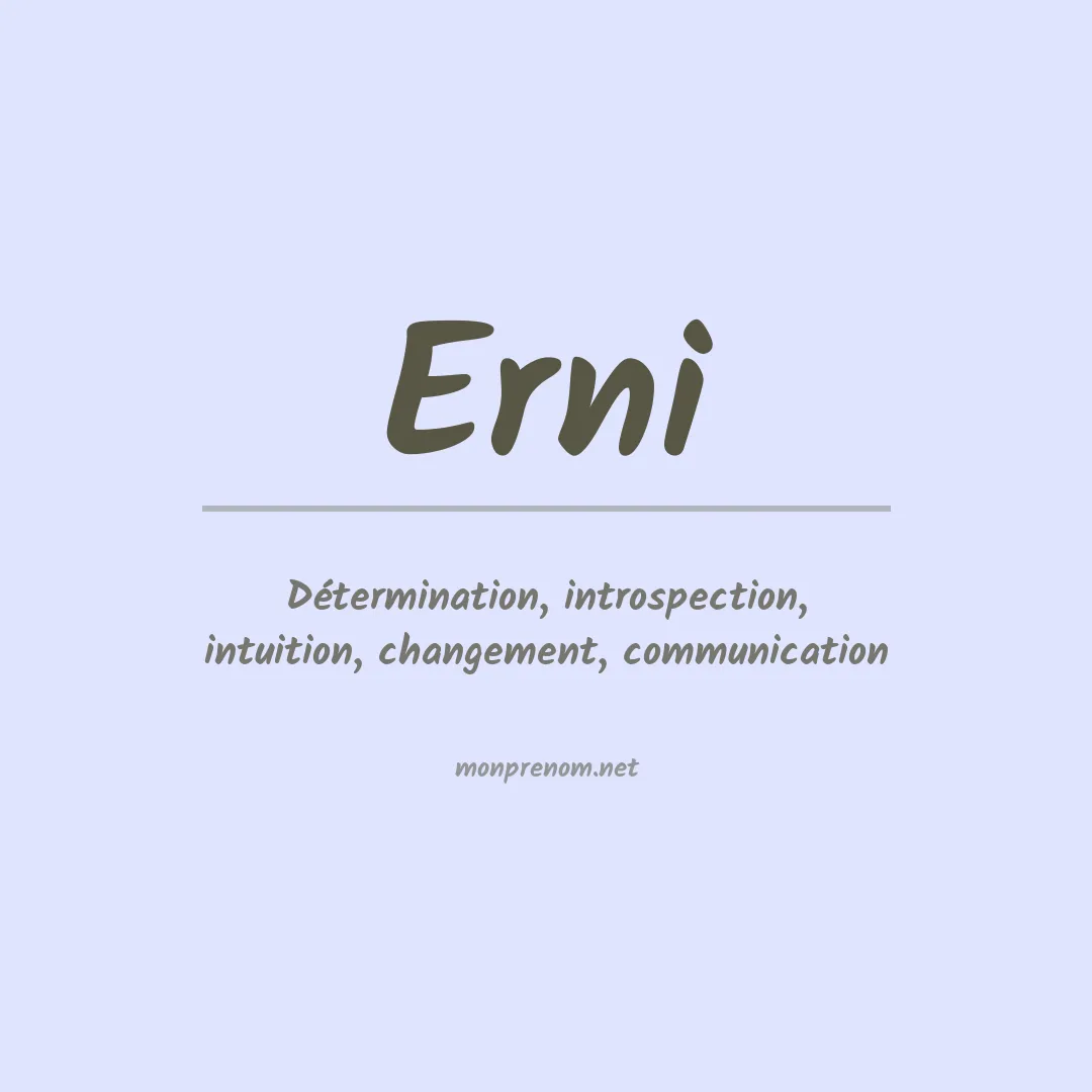 Signification du Prénom Erni