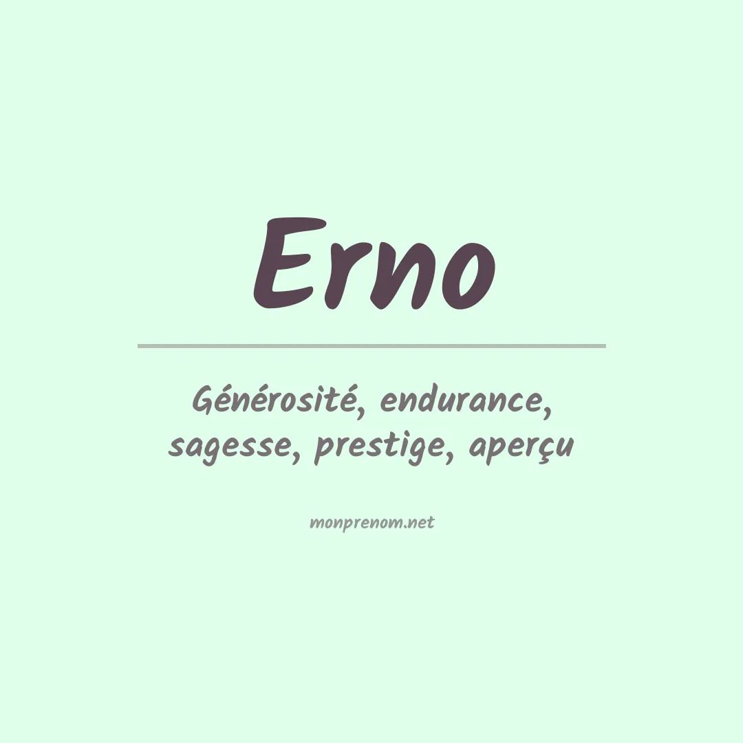 Signification du Prénom Erno