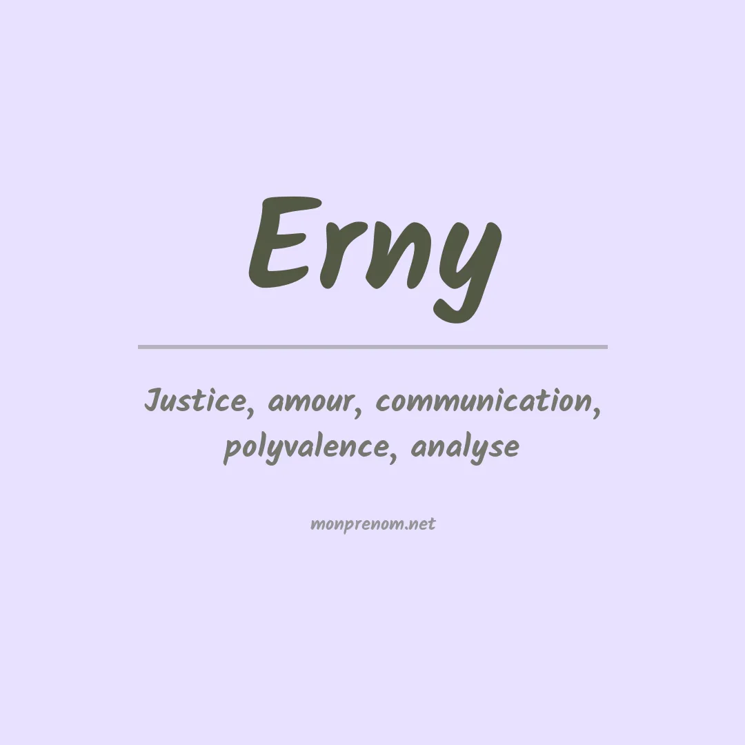 Signification du Prénom Erny