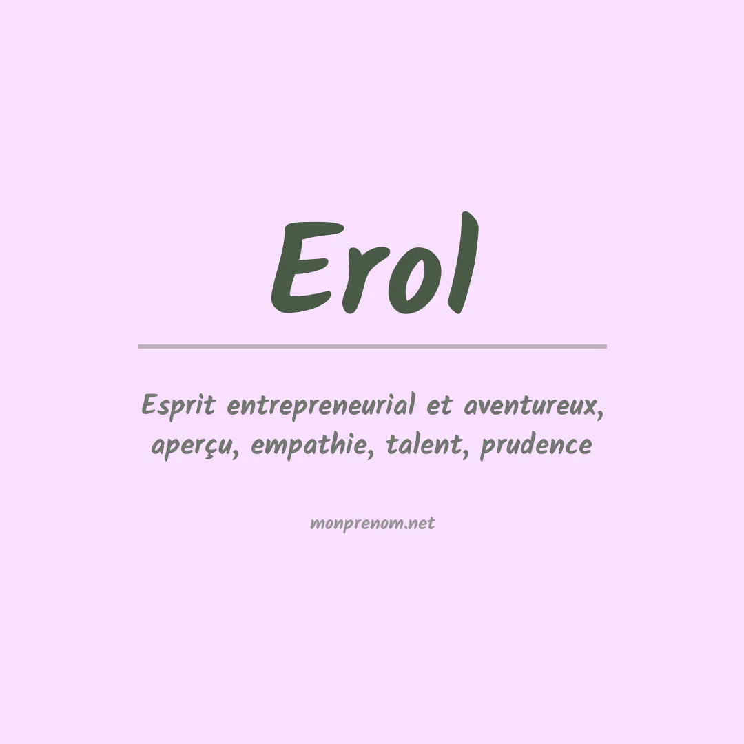 Signification du Prénom Erol Signification du Prénom Erol