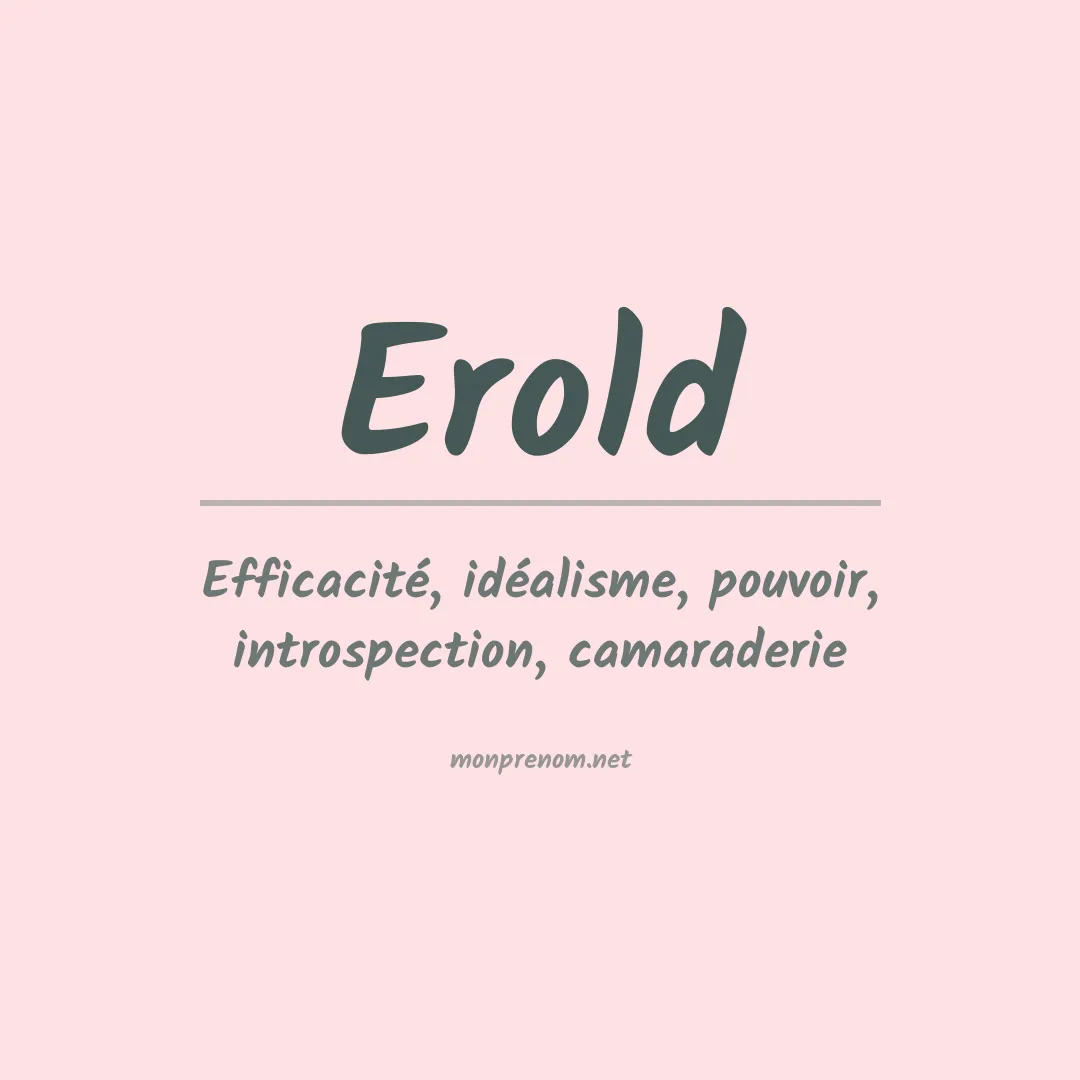 Signification du Prénom Erold