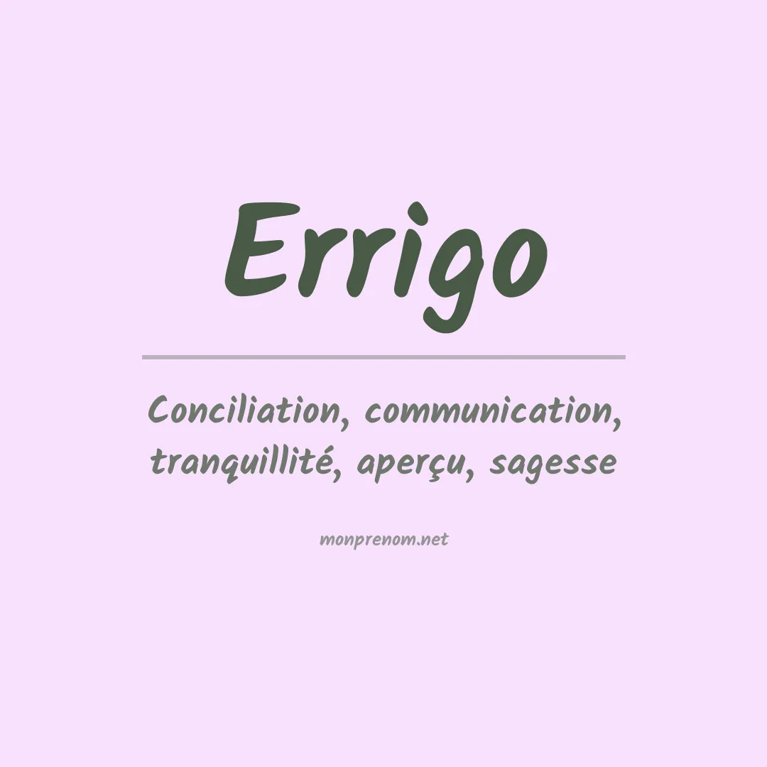 Signification du Prénom Errigo