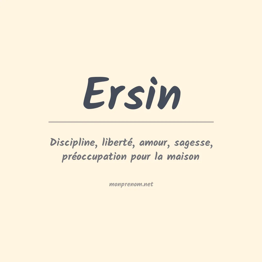 Signification du Prénom Ersin Signification du Prénom Ersin