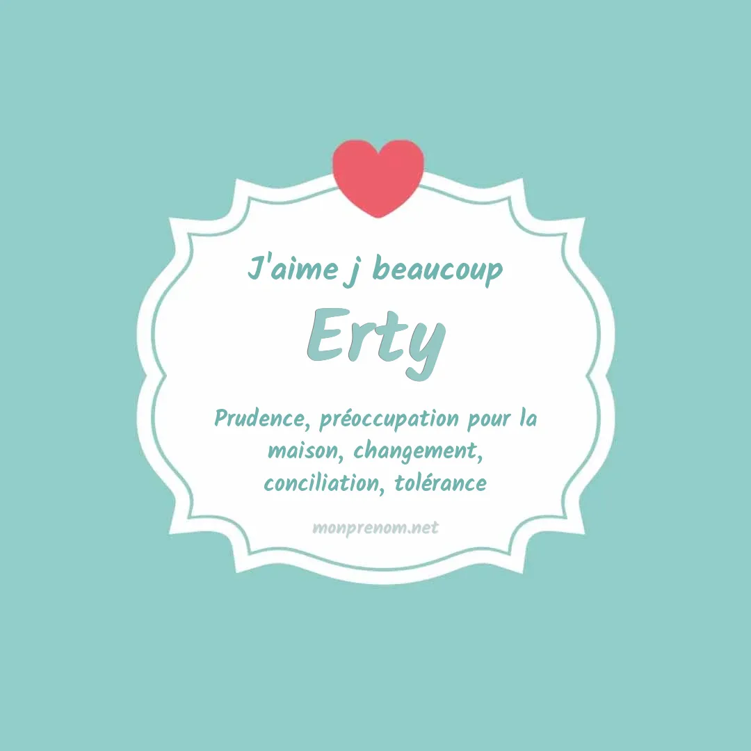 j'aime beaucoup Erty
