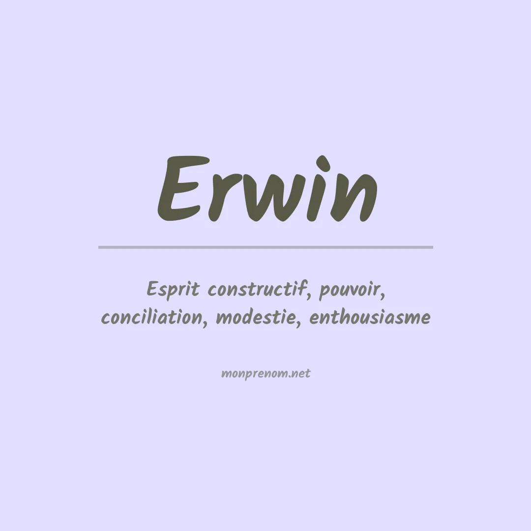 Signification du Prénom Erwin