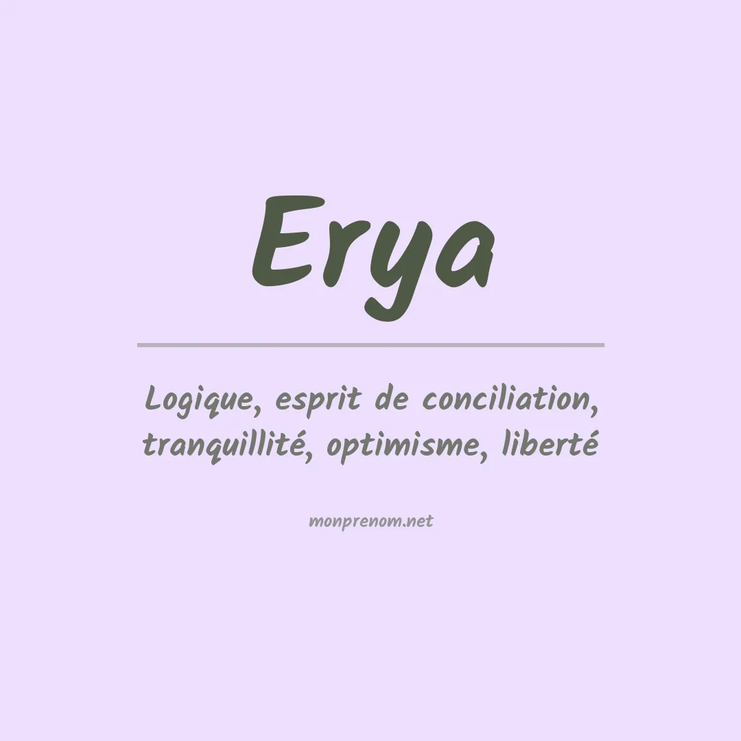 Signification du Prénom Erya Signification du Prénom Erya