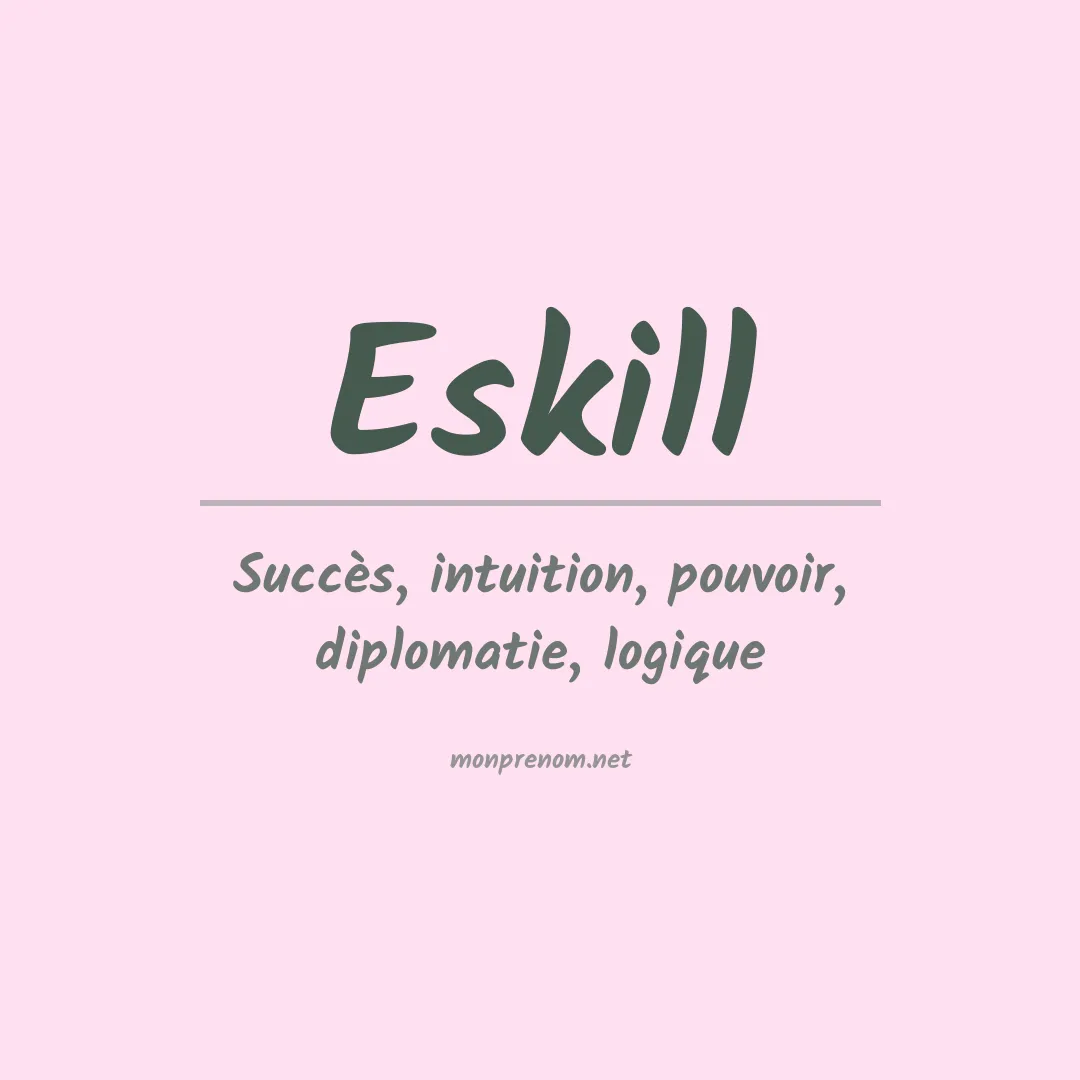 Signification du Prénom Eskill