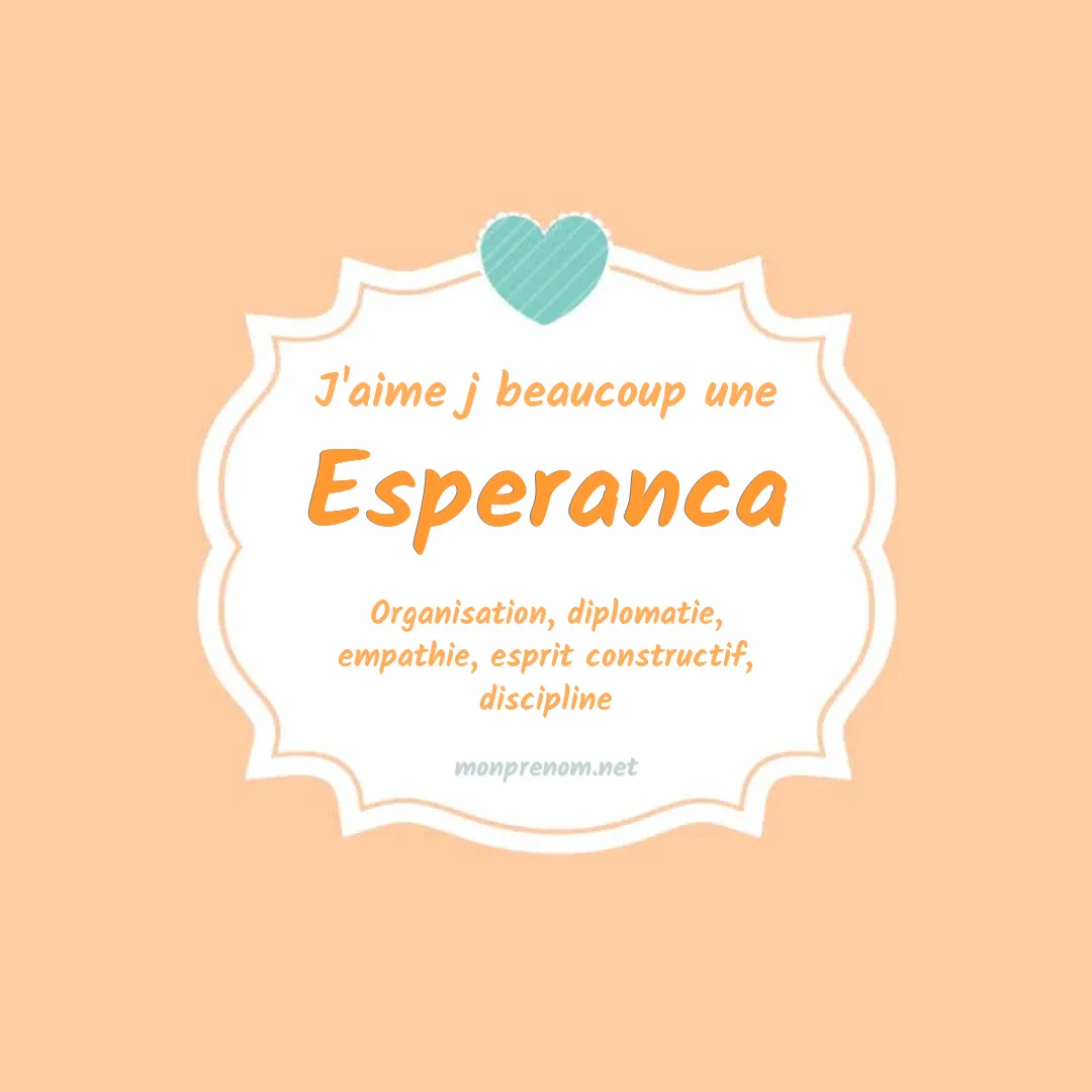 j'aime beaucoup Esperanca