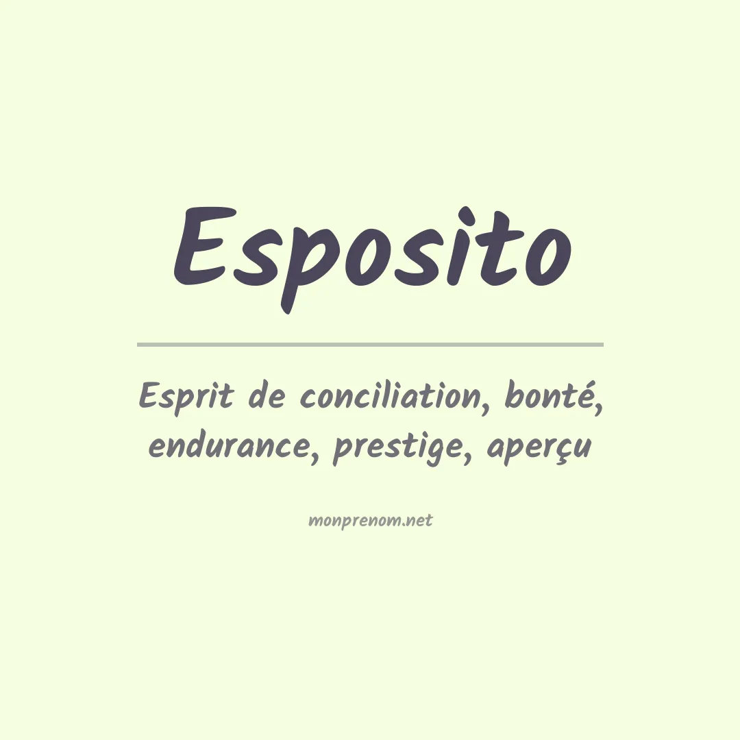 Signification du Prénom Esposito