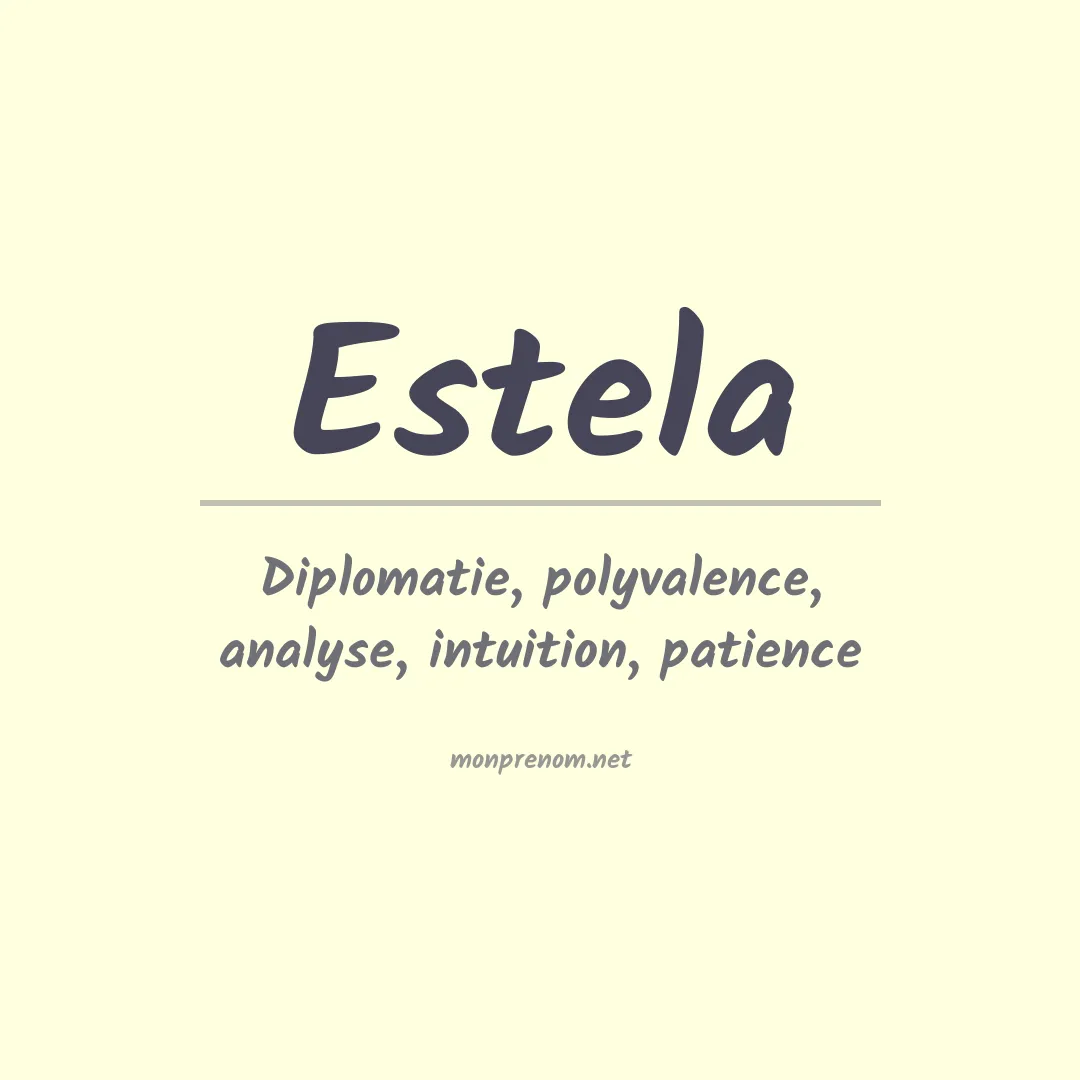 Signification du Prénom Estela