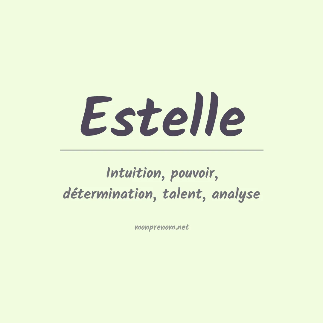 Signification du Prénom Estelle