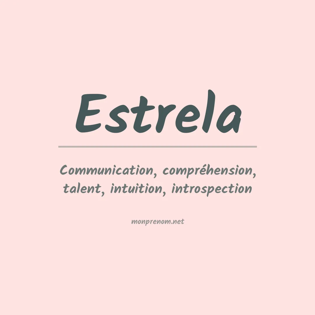 Signification du Prénom Estrela Signification du Prénom Estrela