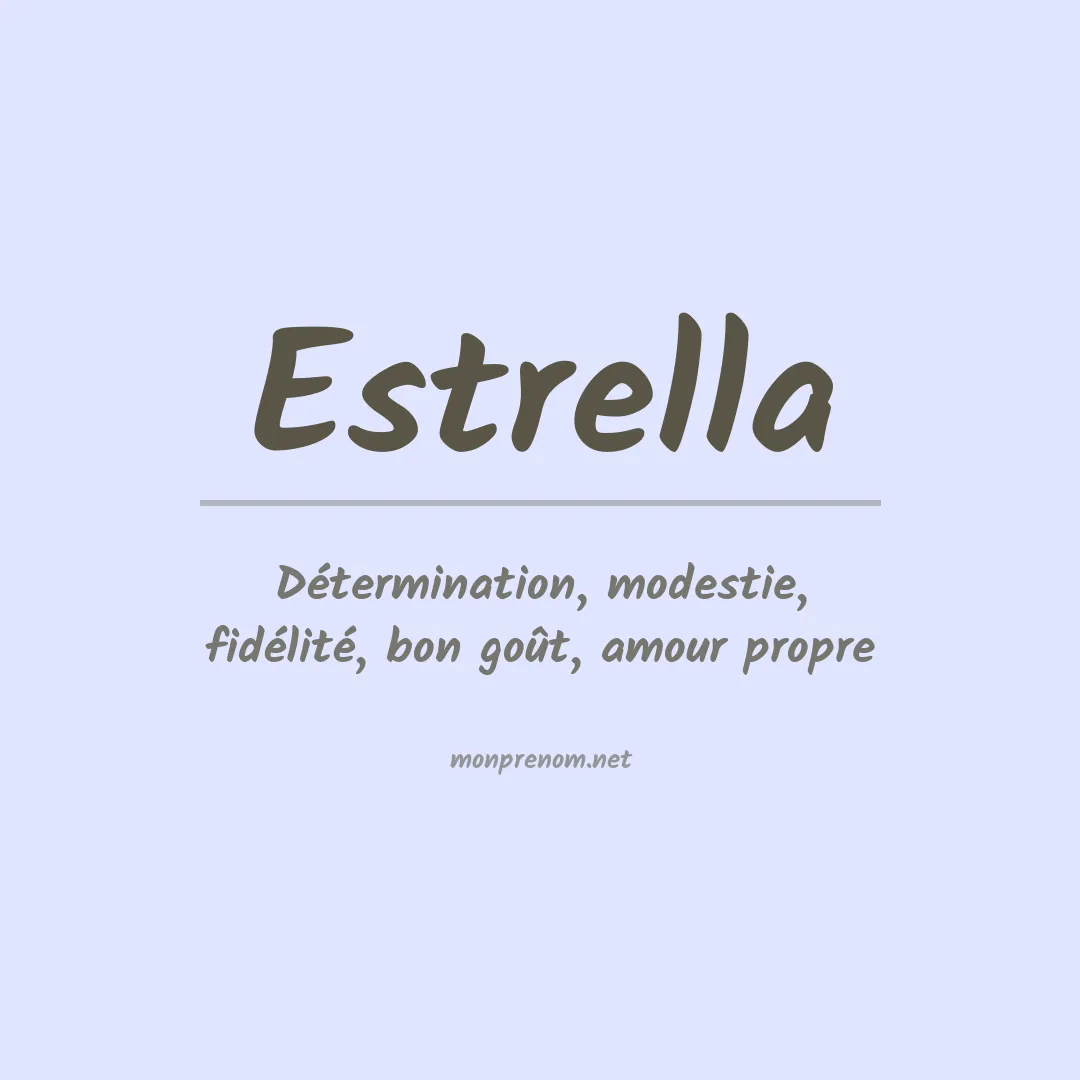 Signification du Prénom Estrella