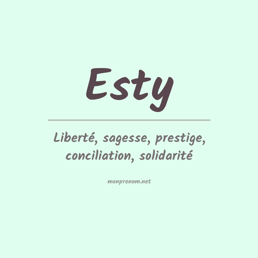 Signification du Prénom Esty