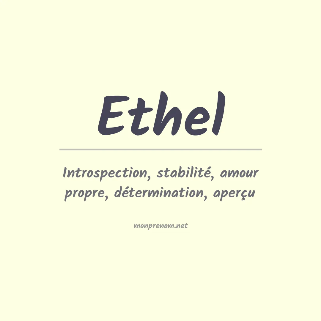 Signification du Prénom Ethel