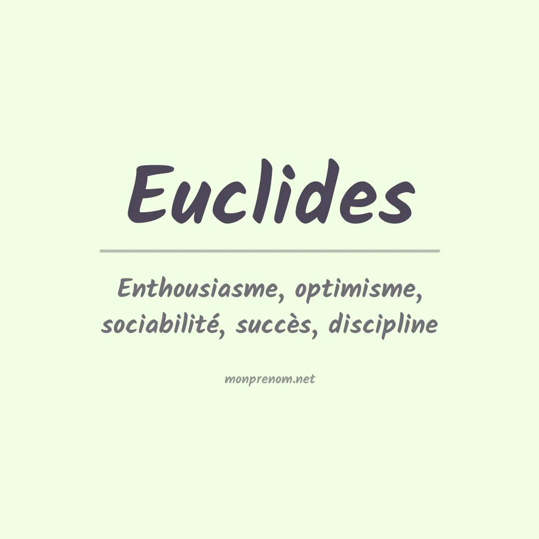 Signification du Prénom Euclides