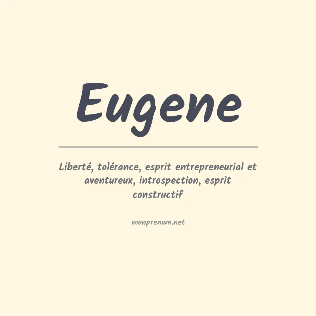 Signification du Prénom Eugene
