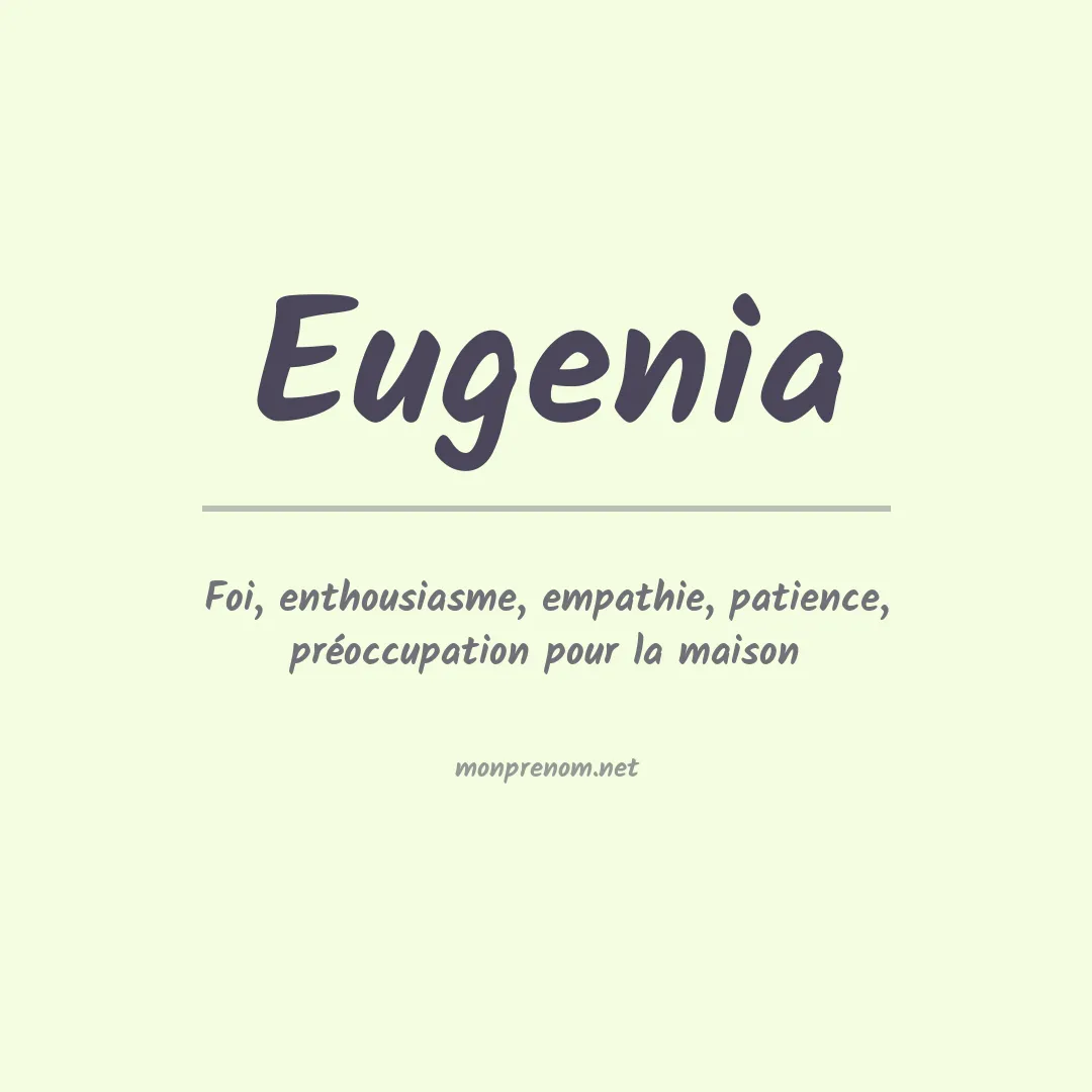 Signification du Prénom Eugenia
