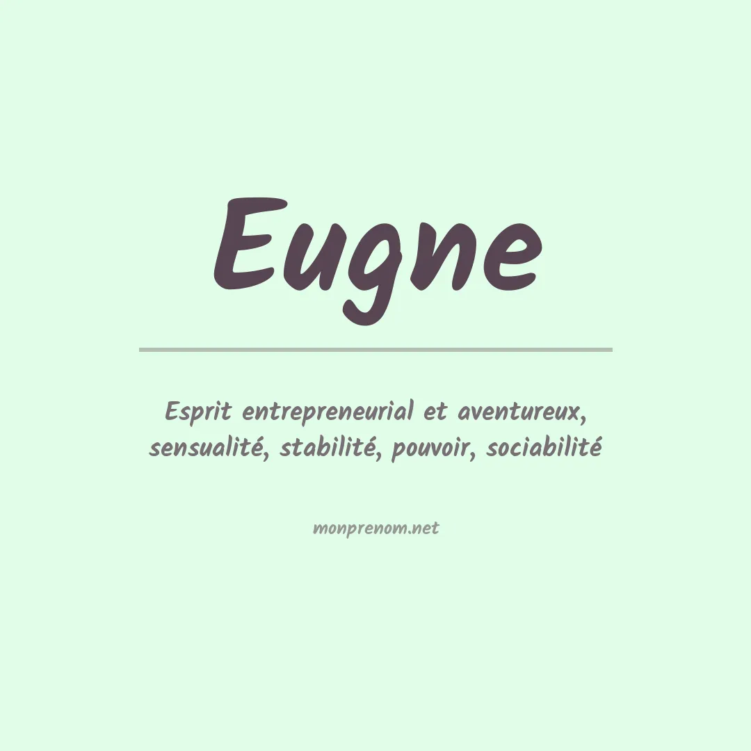 Signification du Prénom Eugne