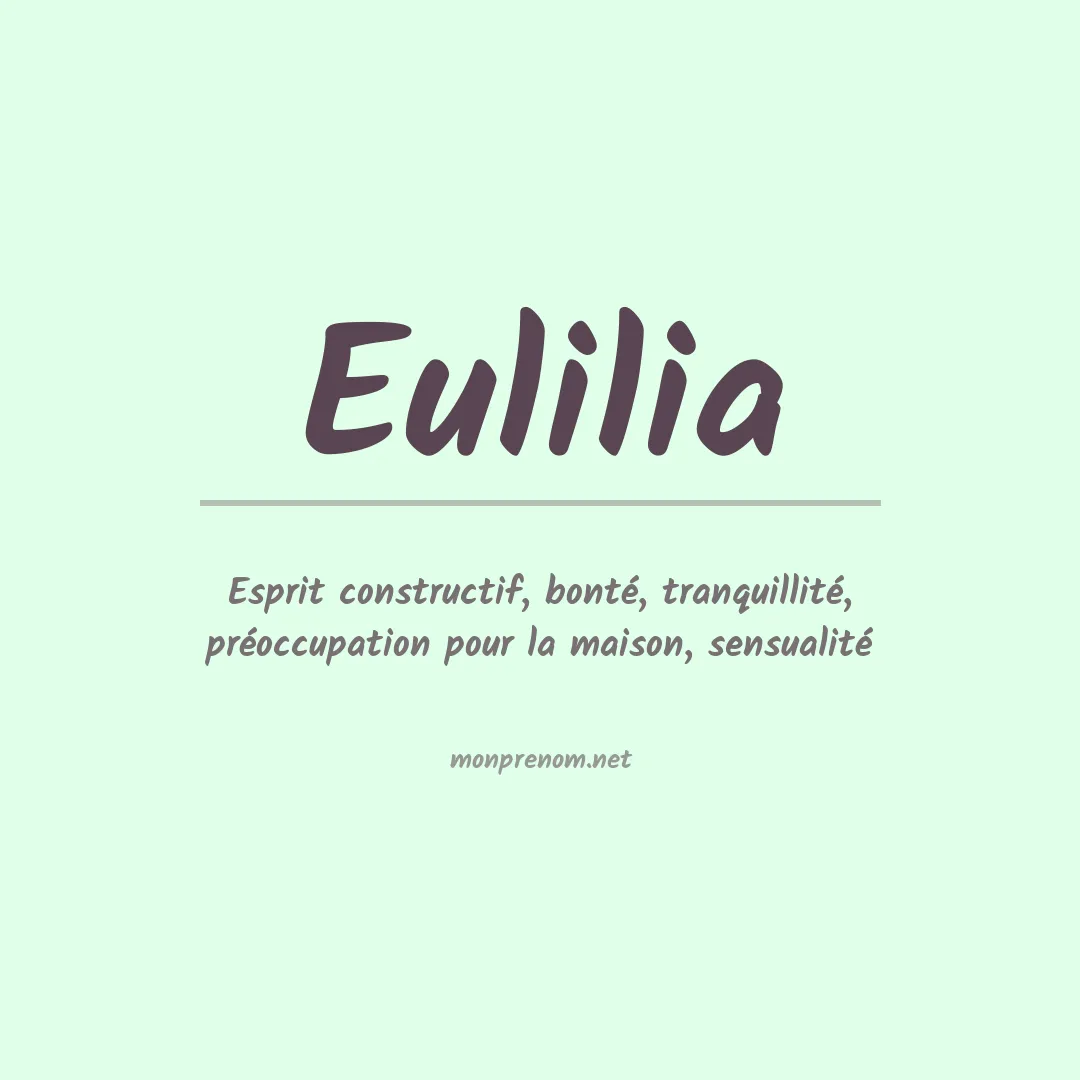 Signification du Prénom Eulilia