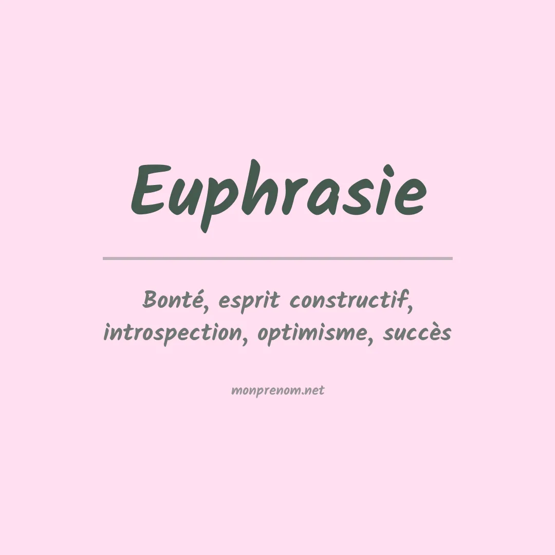 Signification du Prénom Euphrasie Signification du Prénom Euphrasie