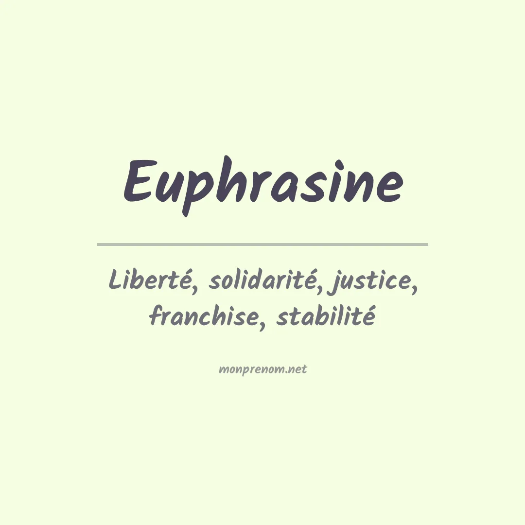 Signification du Prénom Euphrasine Signification du Prénom Euphrasine