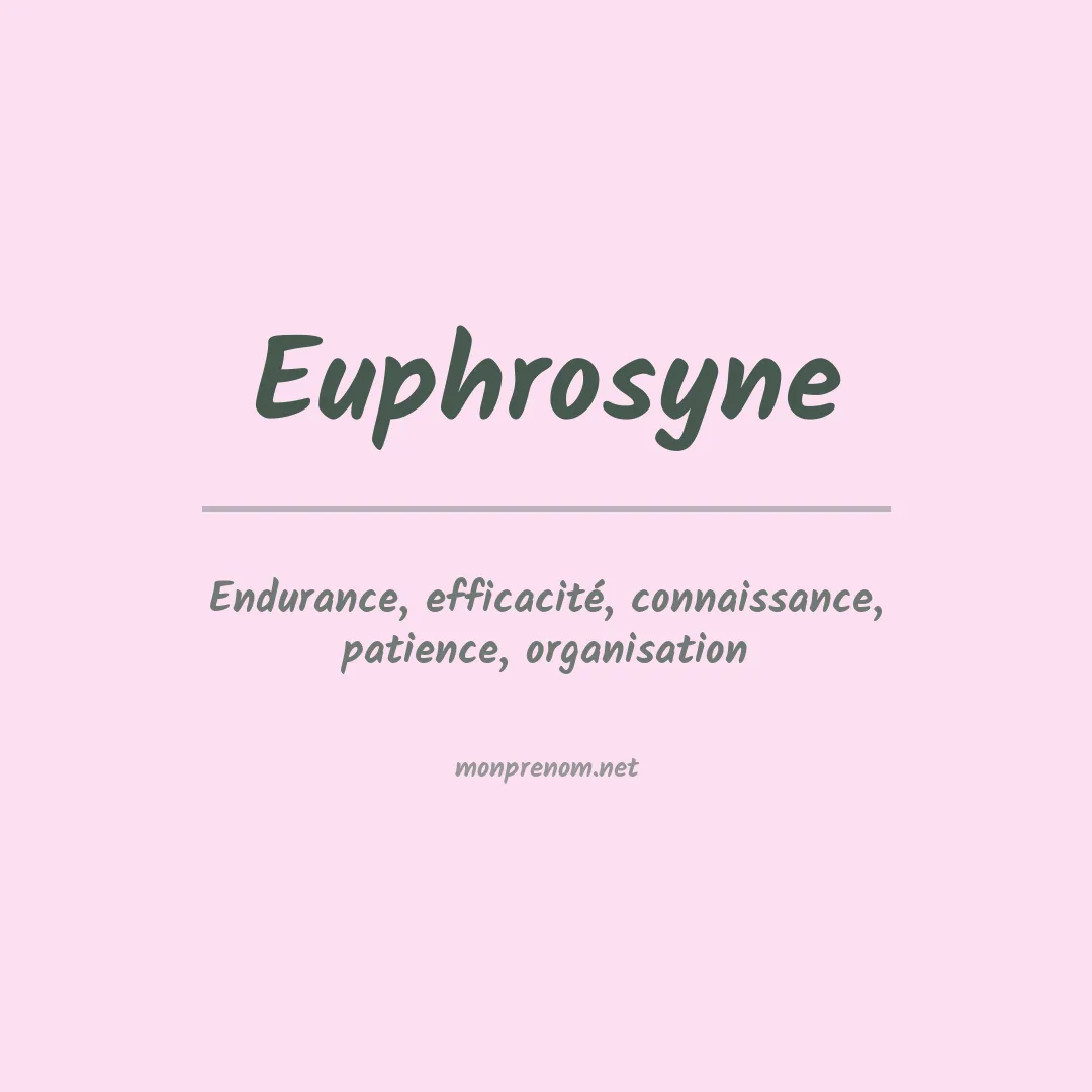 Signification du Prénom Euphrosyne Signification du Prénom Euphrosyne