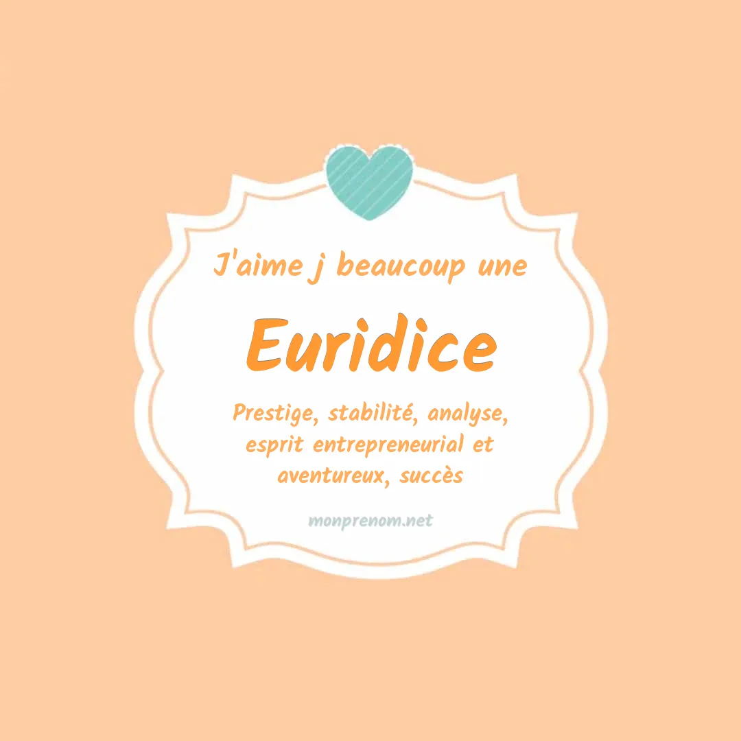 j'aime beaucoup Euridice