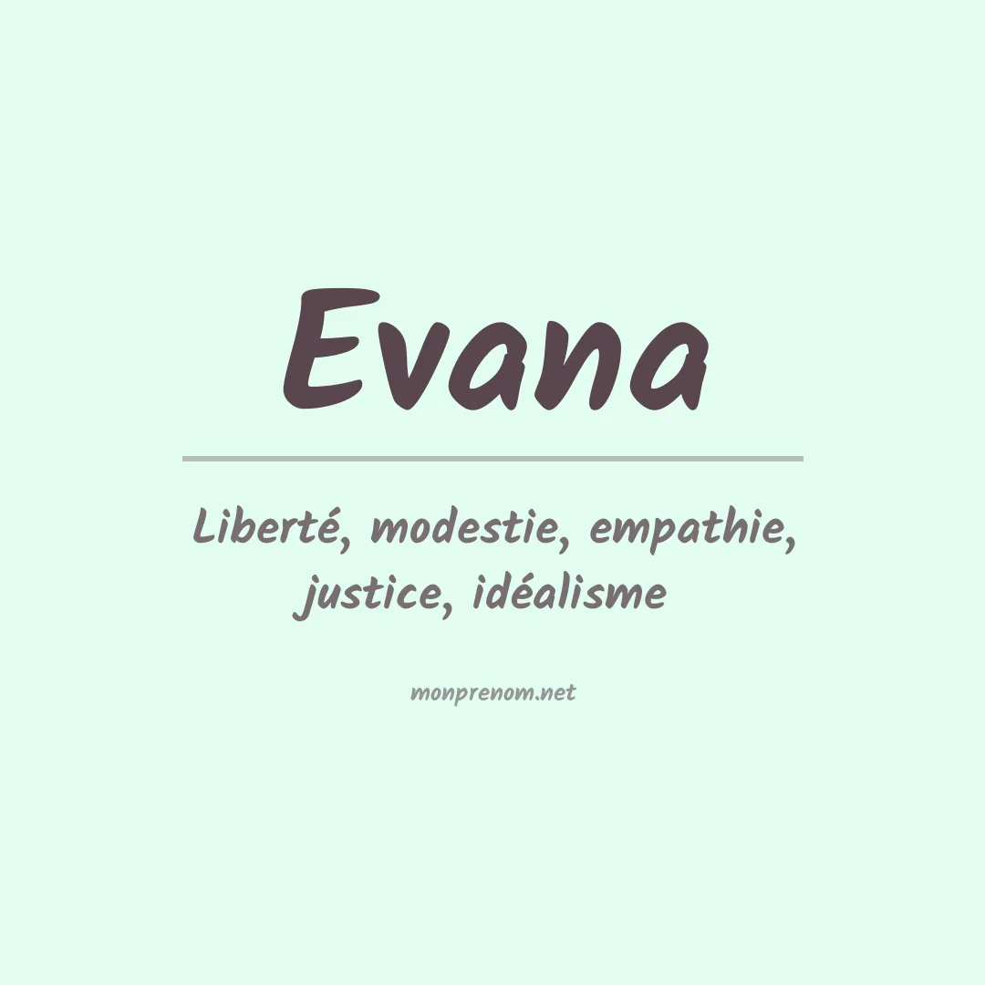 Signification du Prénom Evana Signification du Prénom Evana